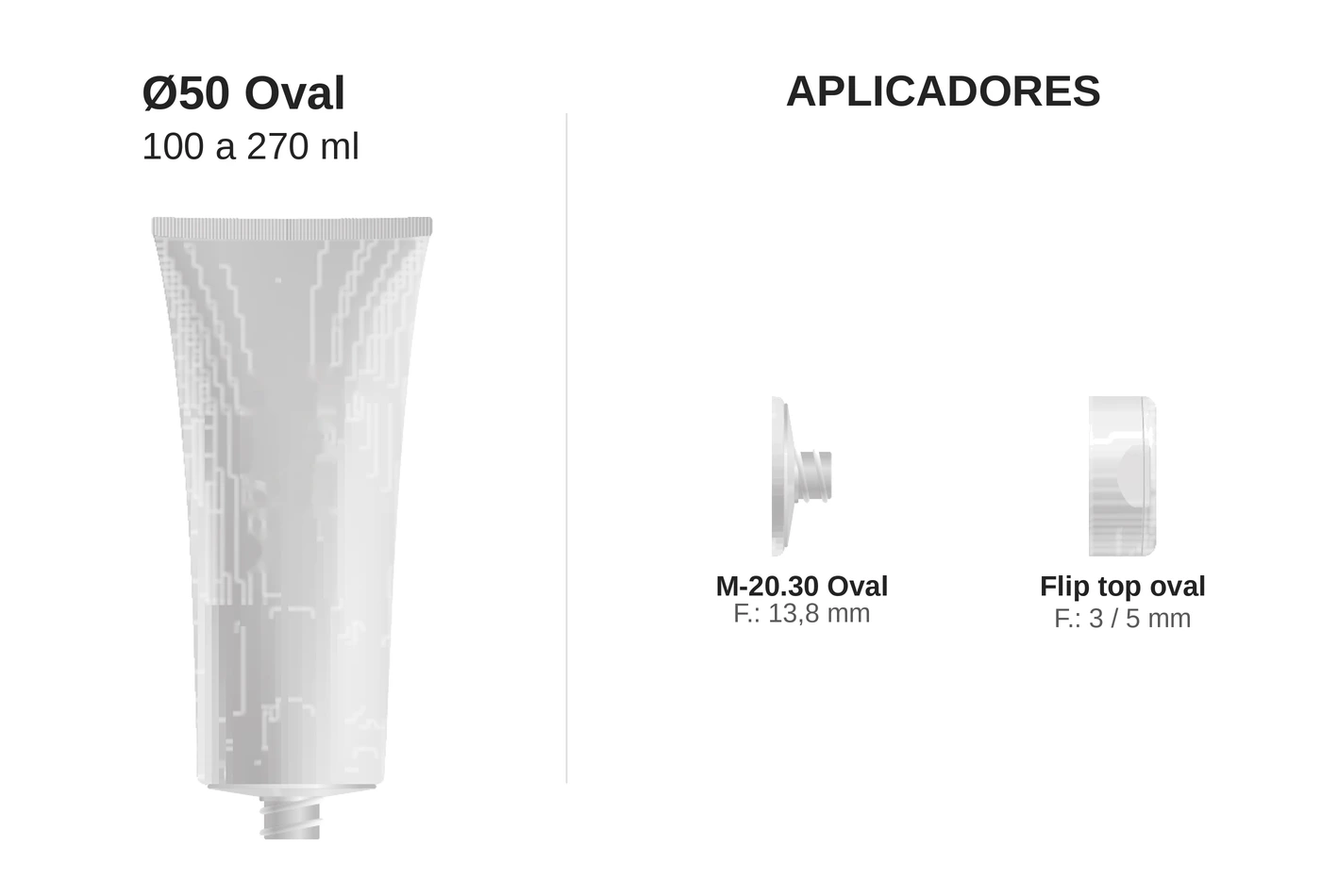 Bisnaga Ø50 Oval 270ml